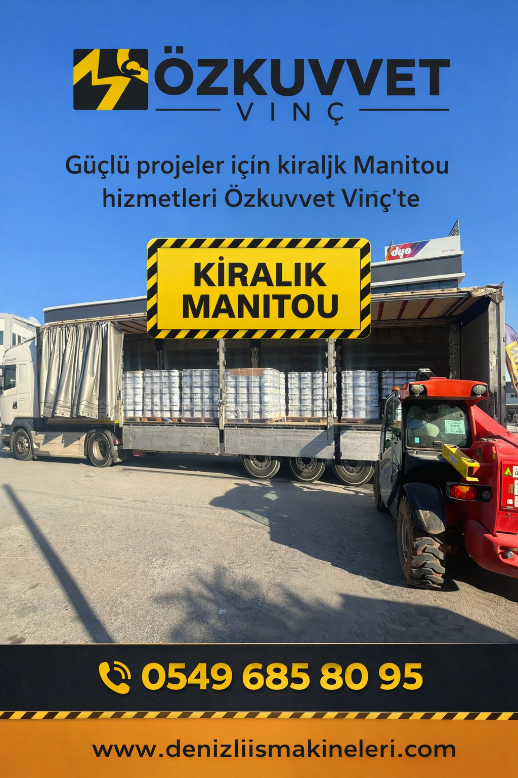 Özkuvvet Vinç – Denizli Manitou Kiralama